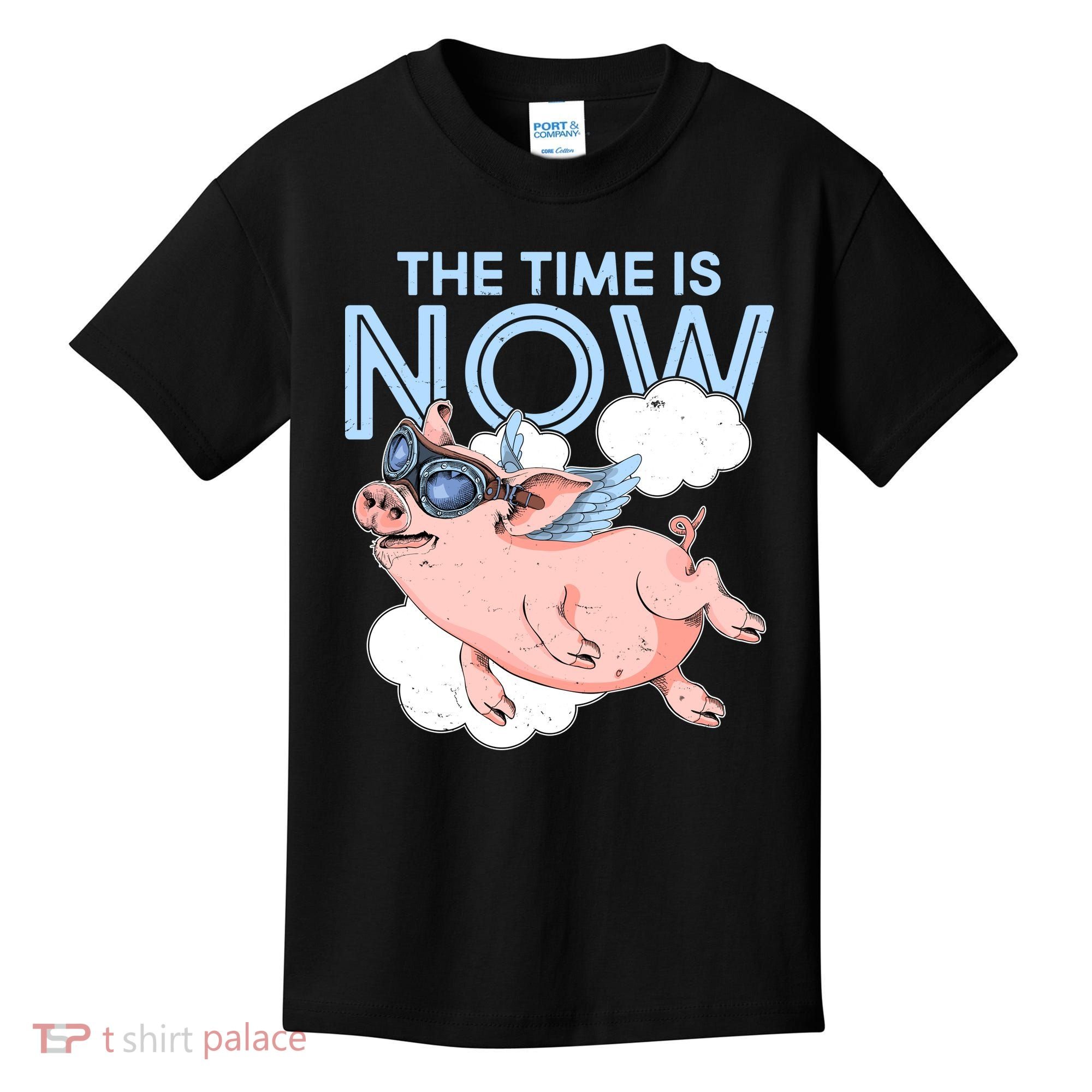 The Time Is Now Flying Pig Kids T-Shirt