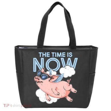 The Time Is Now Flying Pig Bag