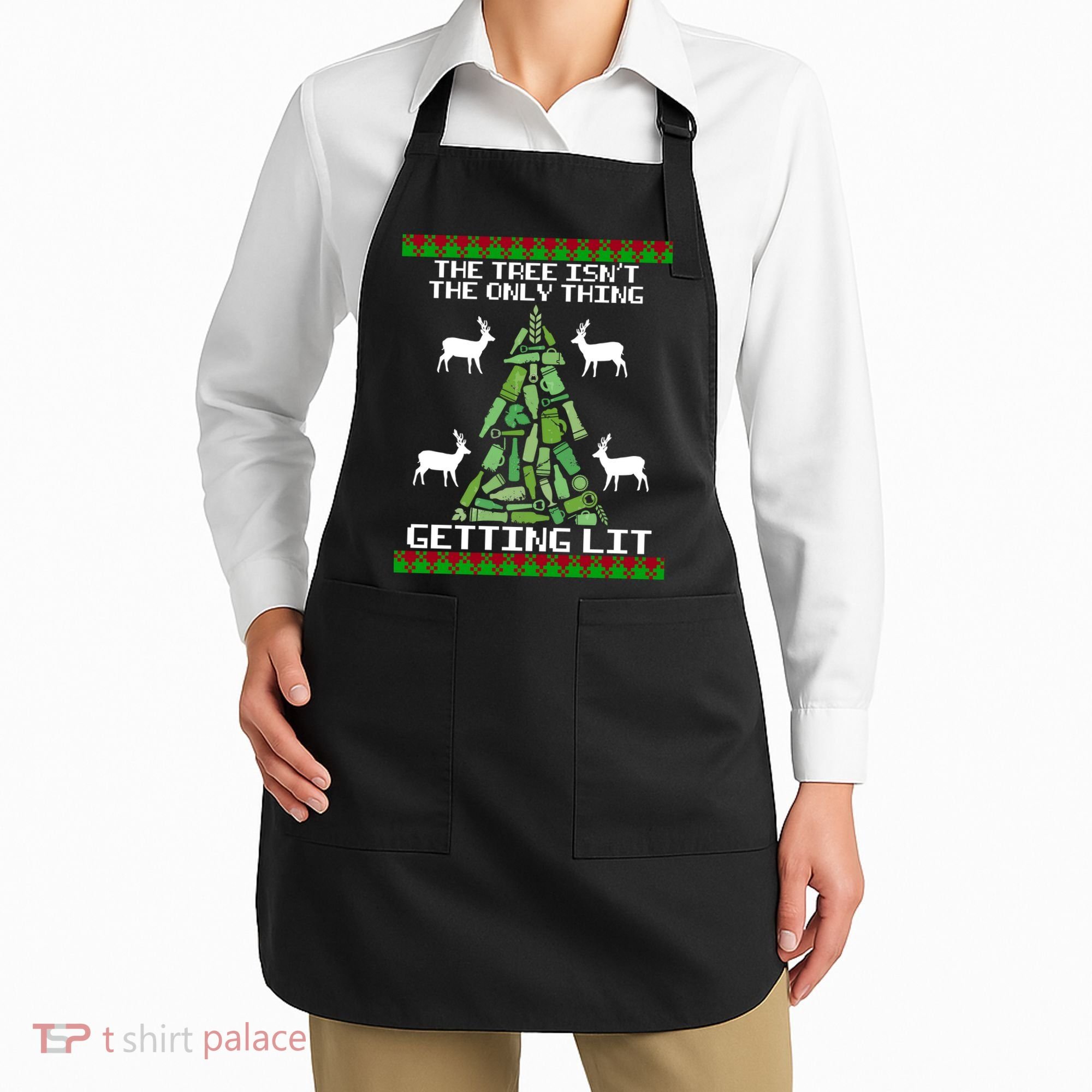 The Tree Isn't The Only Thing Getting Lit Apron