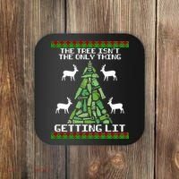 The Tree Isn't The Only Thing Getting Lit Coaster thumb 0