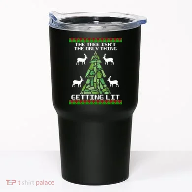 The Tree Isn't The Only Thing Getting Lit Tumbler