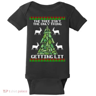 The Tree Isn't The Only Thing Getting Lit Baby Bodysuit
