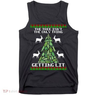 The Tree Isn't The Only Thing Getting Lit Tank Top