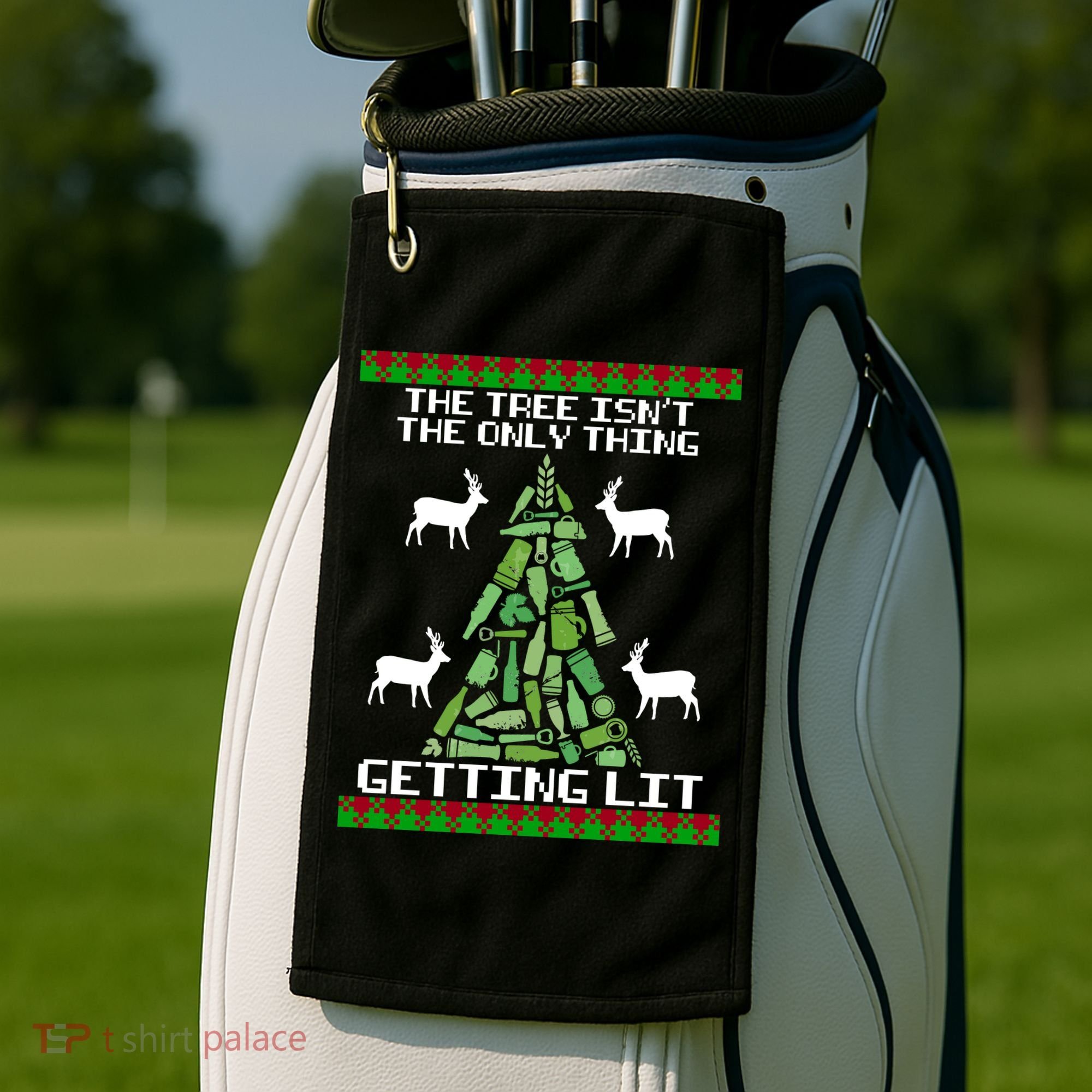 The Tree Isn't The Only Thing Getting Lit Golf Towel