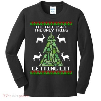 The Tree Isn't The Only Thing Getting Lit Kids Long Sleeve Shirt