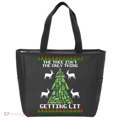 The Tree Isn't The Only Thing Getting Lit Tote Bag