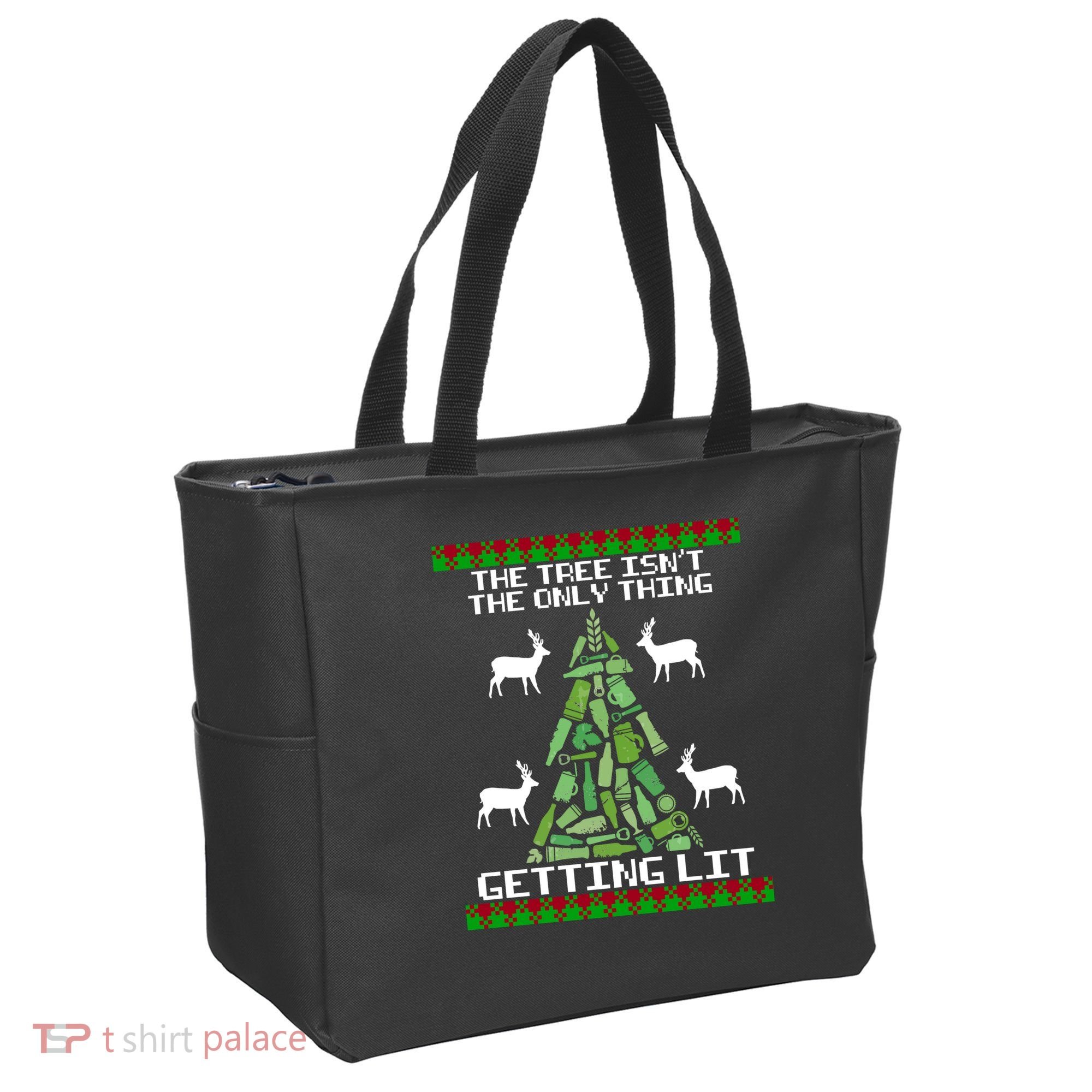 The Tree Isn't The Only Thing Getting Lit Tote Bag