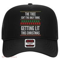 The Tree Isn't The Only Thing Getting Lit Ugly Christmas Hat thumb 0
