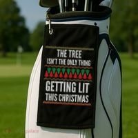 The Tree Isn't The Only Thing Getting Lit Ugly Christmas Golf Towel thumb 2