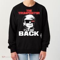 The Trumpinator I'll Be Back 2020 Women's Sweatshirt thumb 0