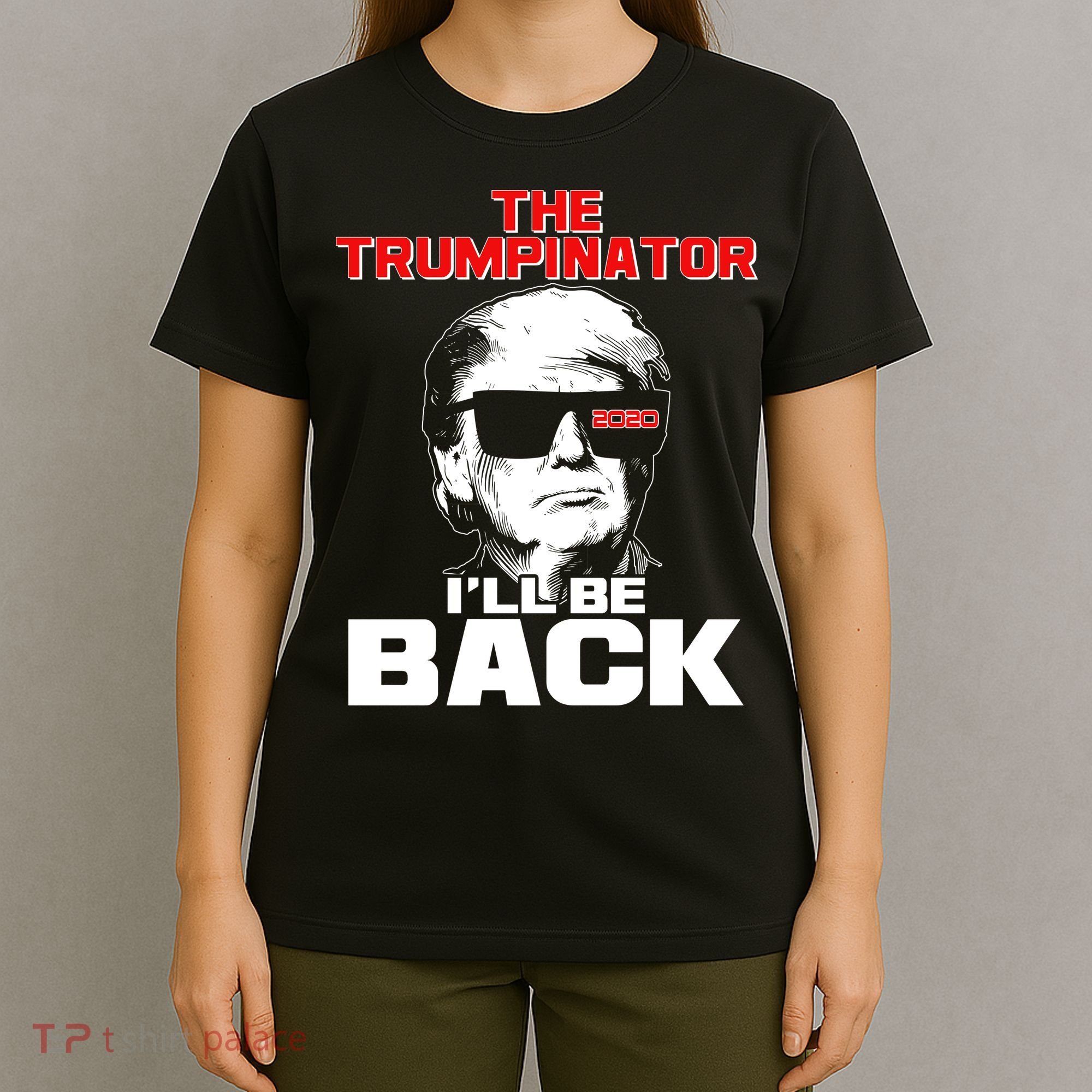 The Trumpinator I'll Be Back 2020 T-Shirt