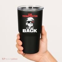 The Trumpinator I'll Be Back 2020 Tumbler thumb 2