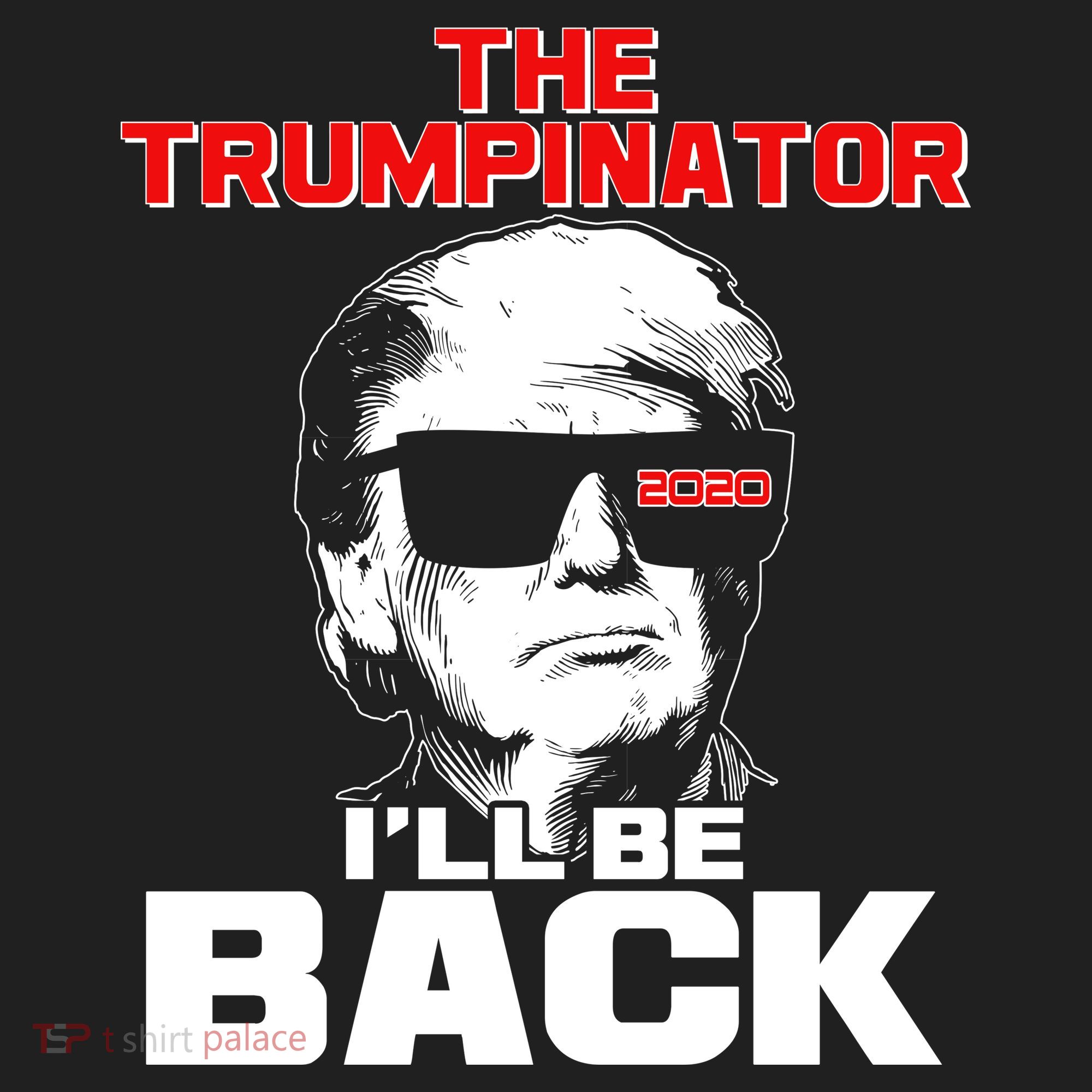 The Trumpinator I'll Be Back 2020 Hat