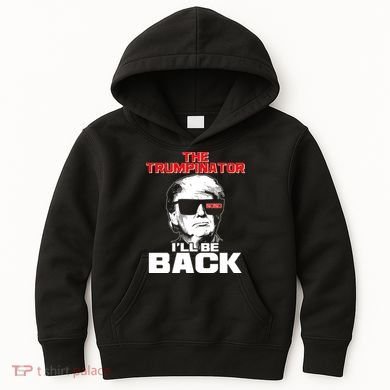 The Trumpinator I'll Be Back 2020 Kids Hoodie