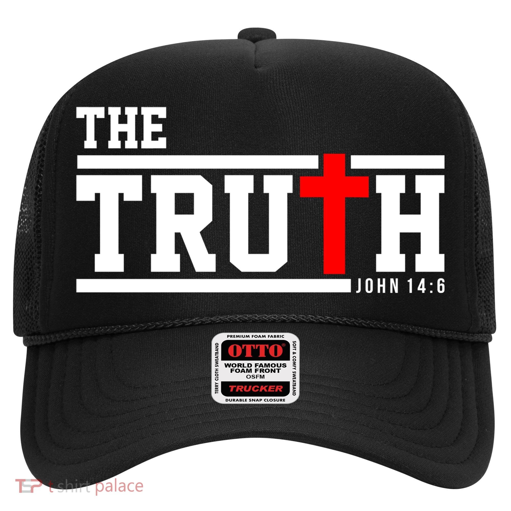 The Truth John 14:6 Jesus Christ Hat