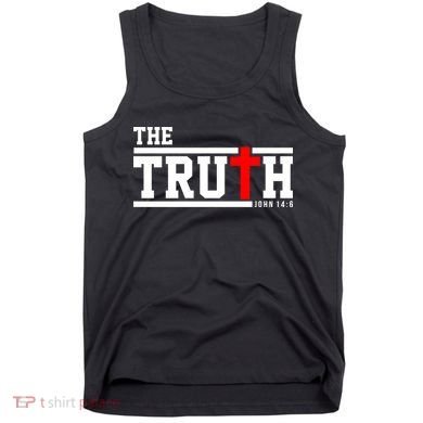 The Truth John 14:6 Jesus Christ Tank Top