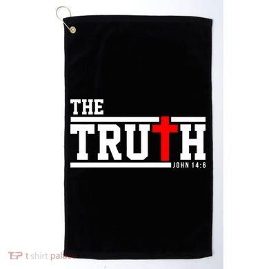 The Truth John 14:6 Jesus Christ Golf Towel