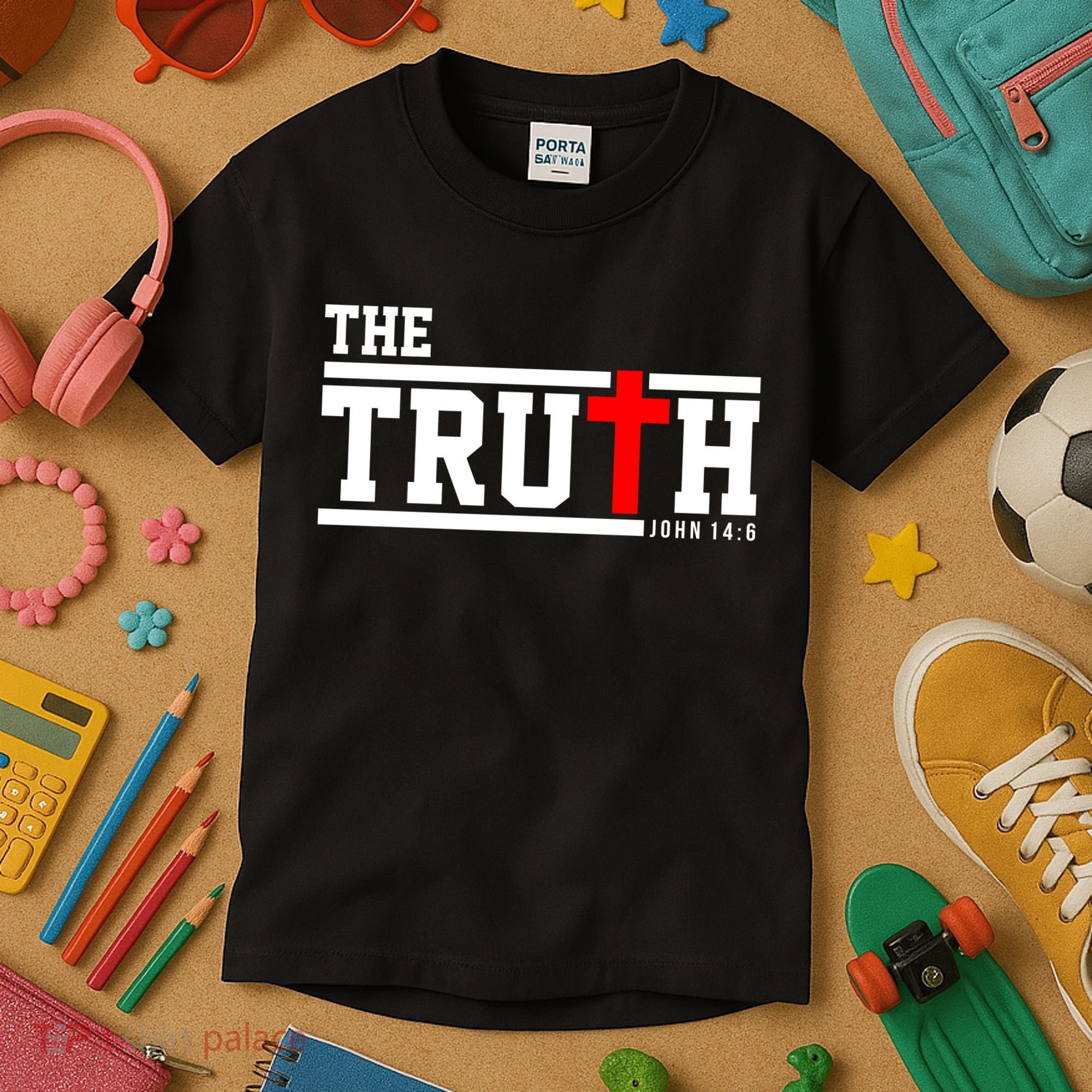 The Truth John 14:6 Jesus Christ Kids T-Shirt