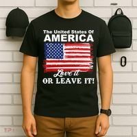 The United States Of America Love It Or Leave It! T-Shirt thumb 6