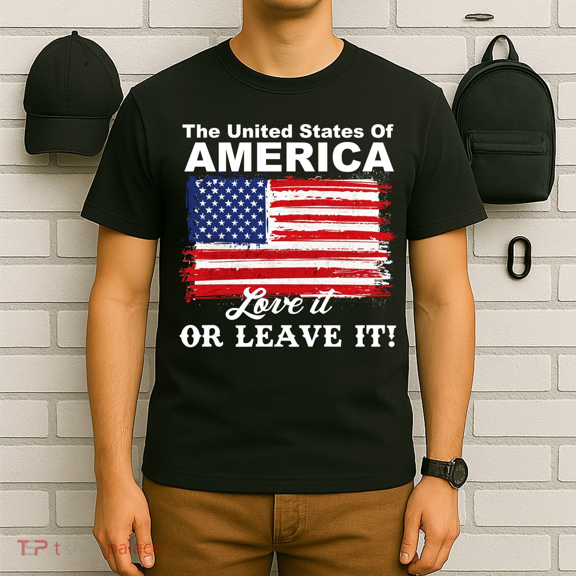 The United States Of America Love It Or Leave It! T-Shirt