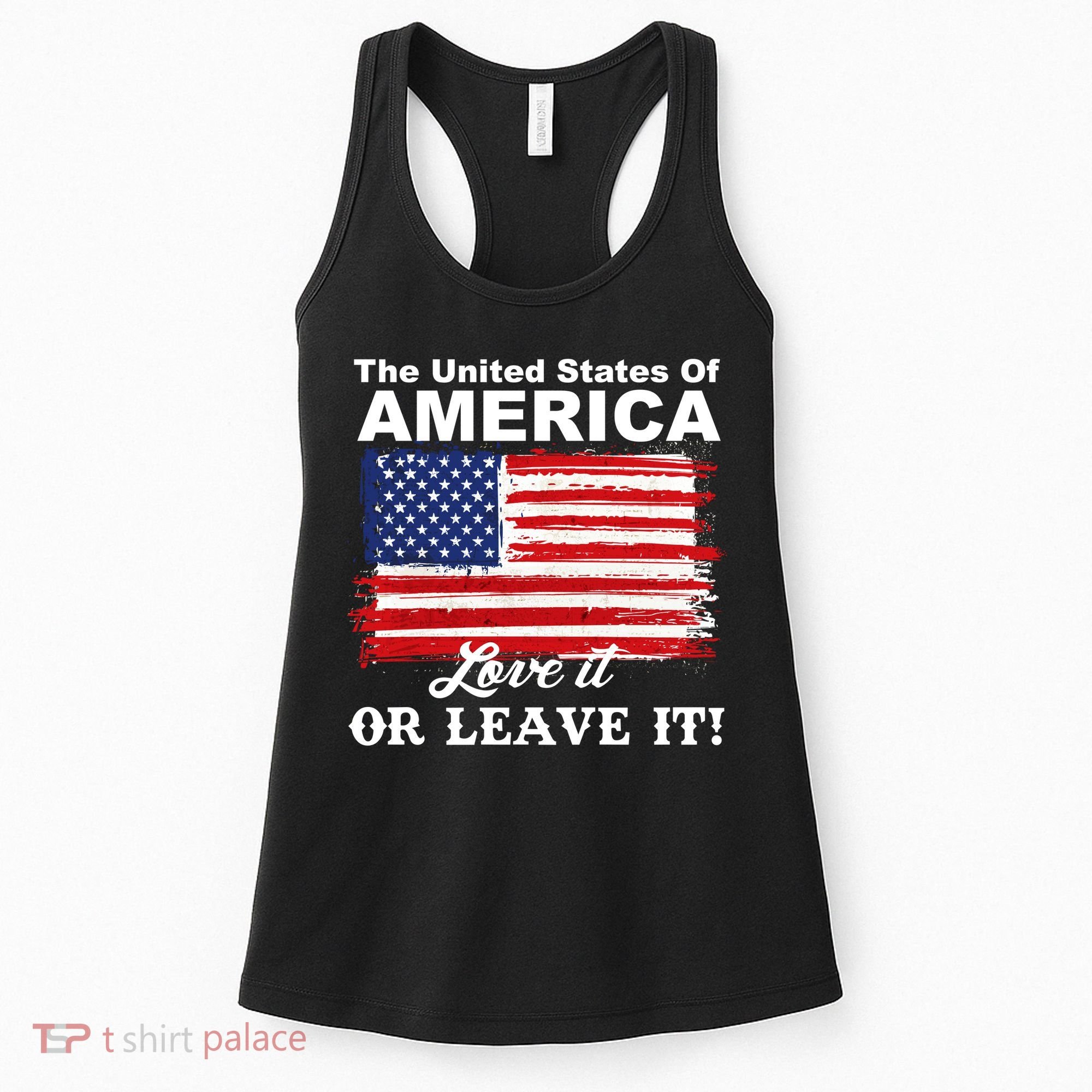 The United States Of America Love It Or Leave It! Women's Tank Top