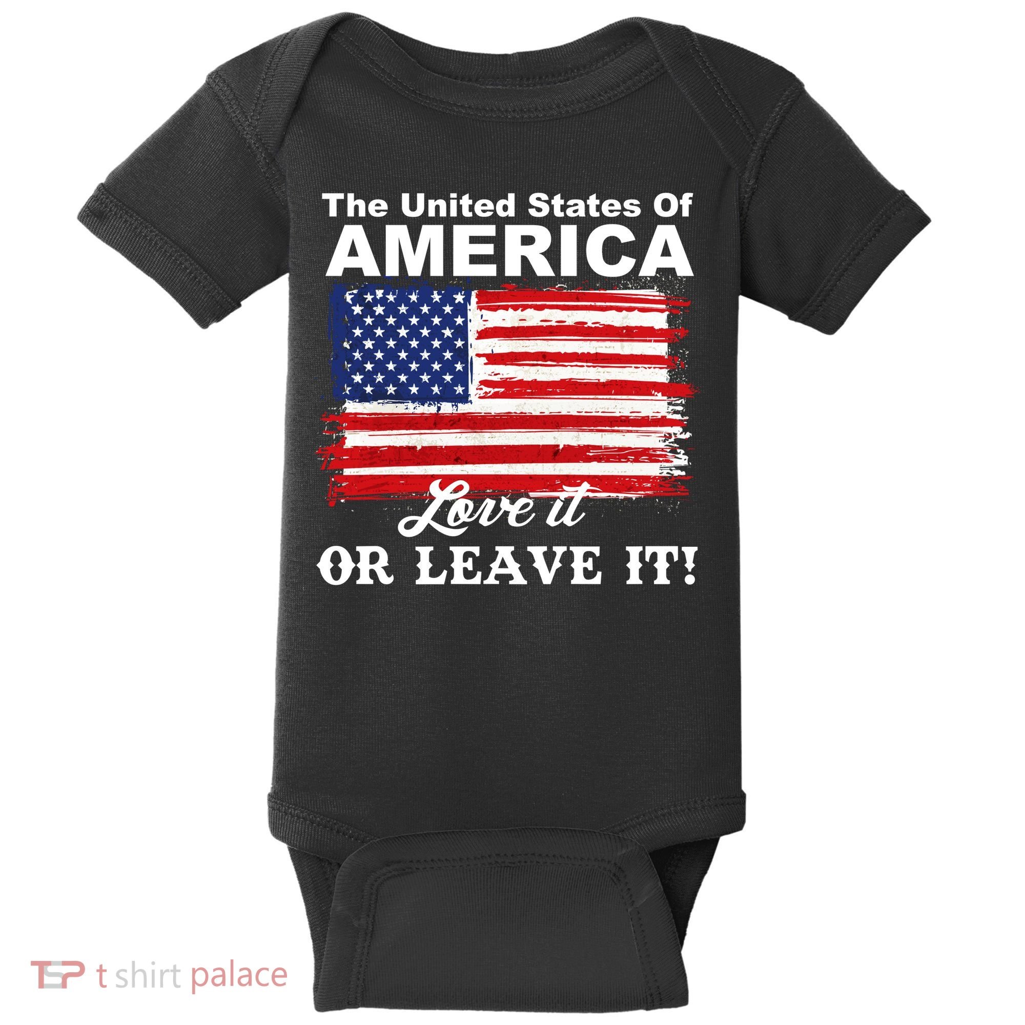 The United States Of America Love It Or Leave It! Baby Bodysuit