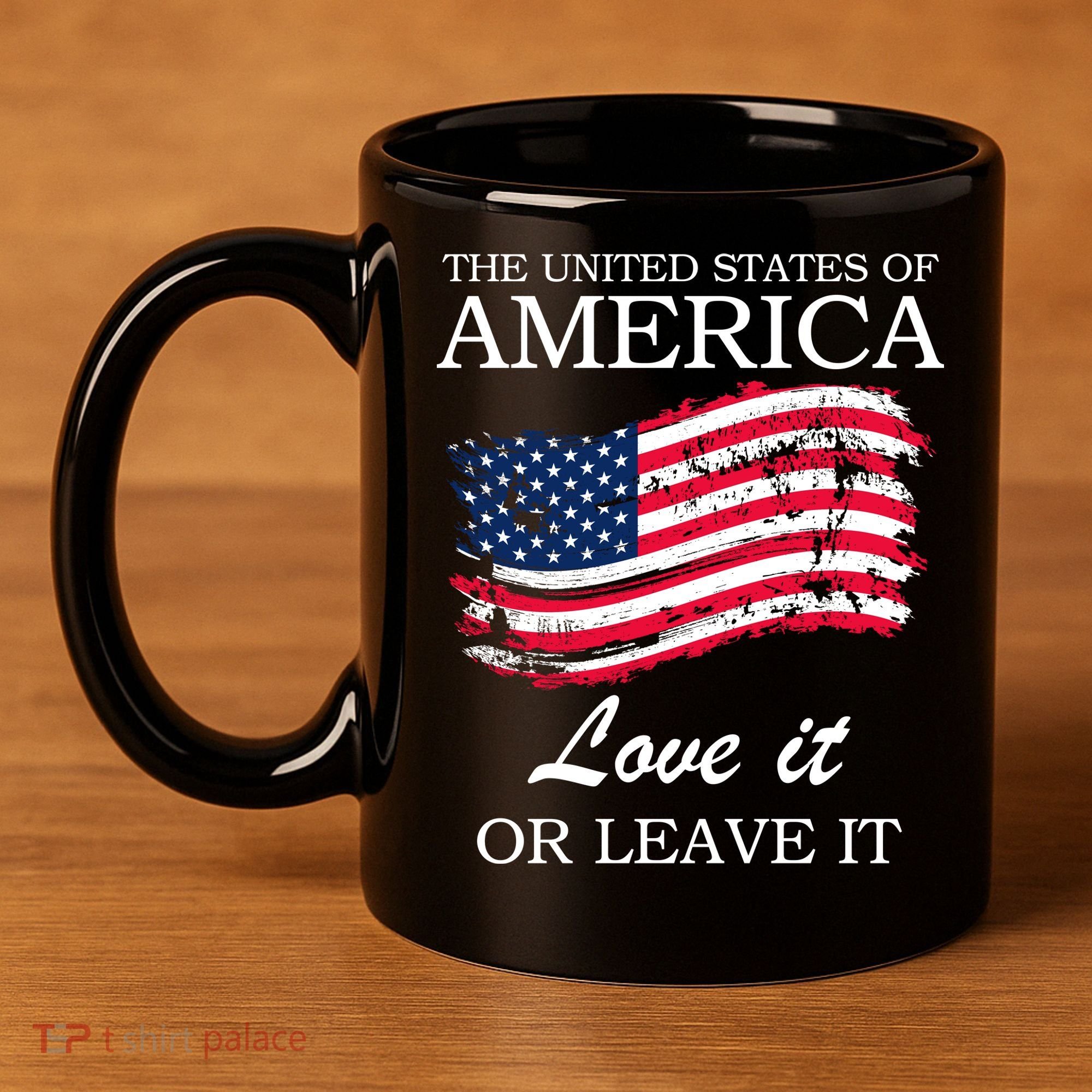 The USA Love It Or Leave It 11oz C Handle Ceramic Mug
