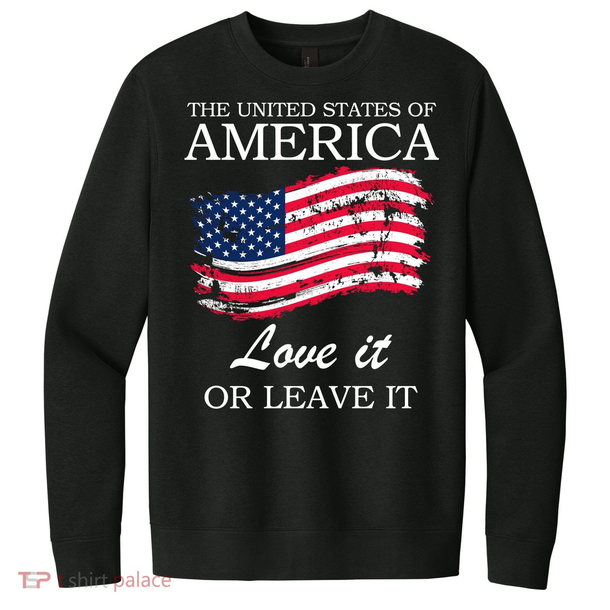 The USA Love It Or Leave It V.I.T. Fleece Crew Sweatshirt