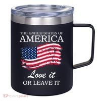 The USA Love It Or Leave It 12oz Stainless Steel Coffee Mug thumb 0