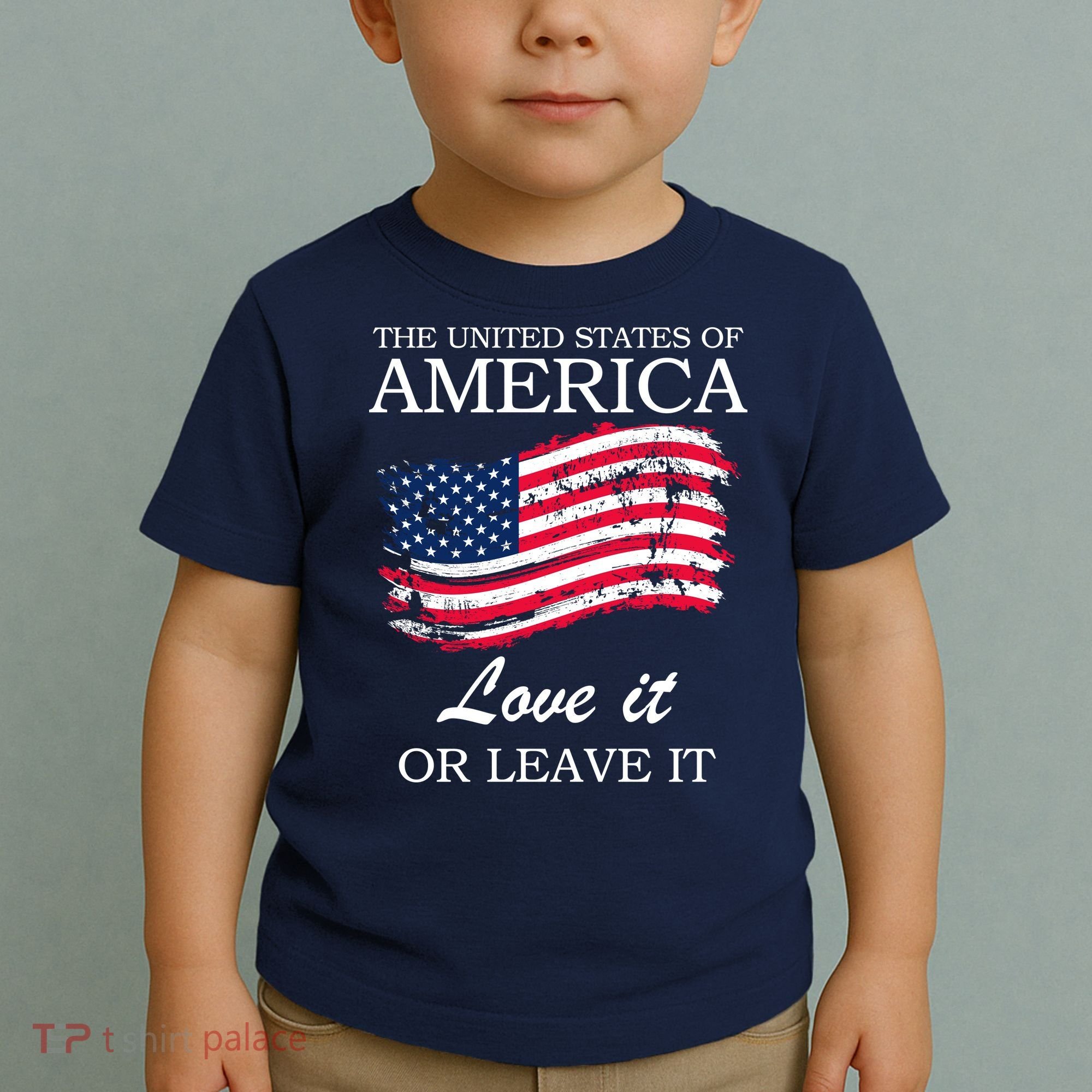 The USA Love It Or Leave It Toddler T-Shirt