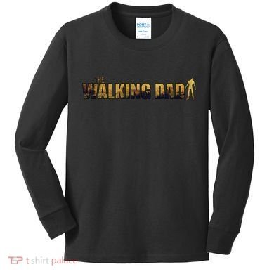 The Walking Dad Kids Long Sleeve Shirt