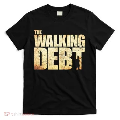 The Walking Debt T-Shirt
