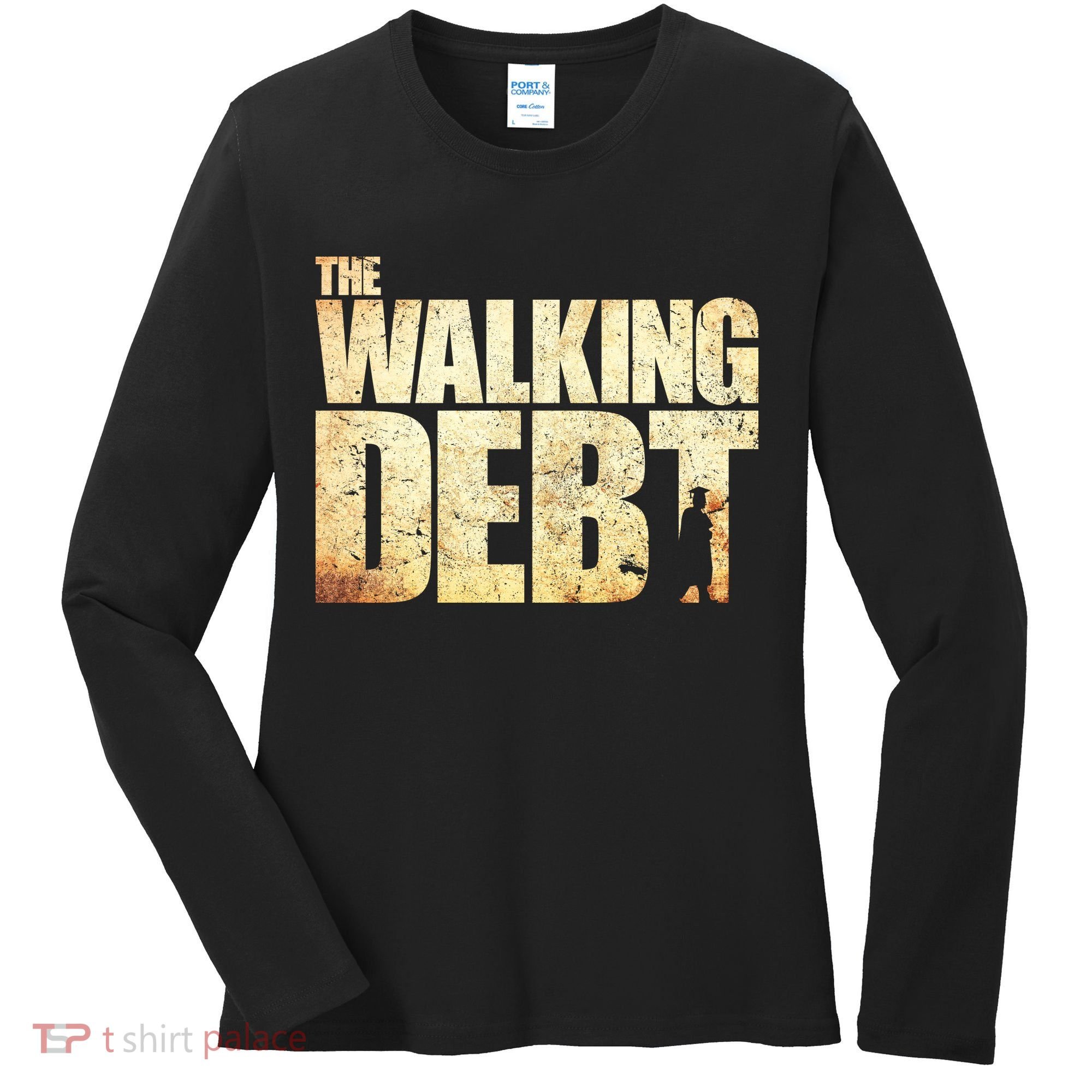 The Walking Debt Women's Long Sleeve Shirt