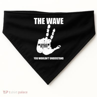 The Wave You Wouldn't Understand USA-Made Doggie Bandana