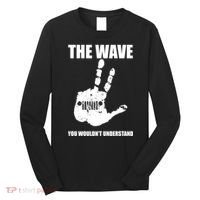 The Wave You Wouldn't Understand Long Sleeve Shirt thumb 0
