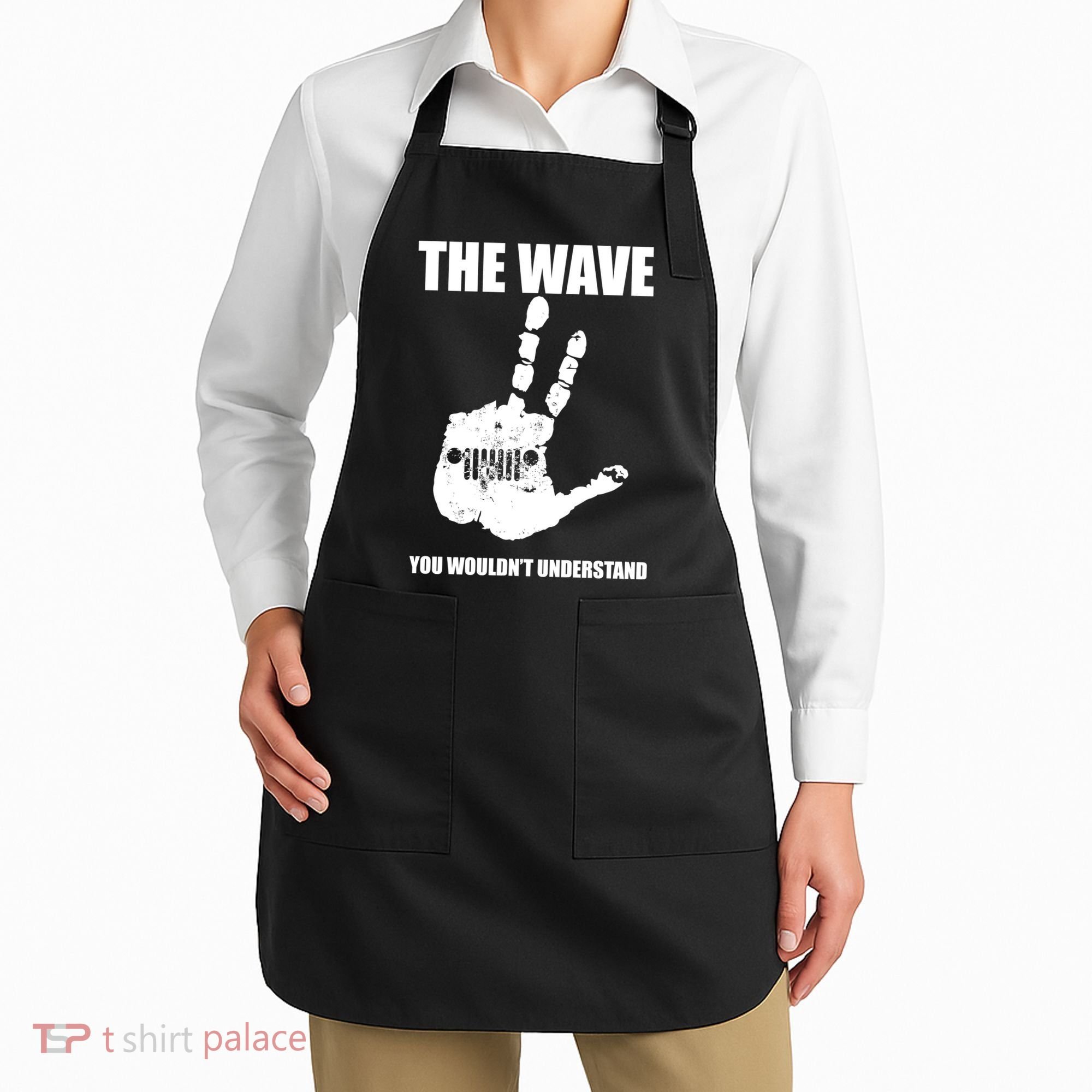 The Wave You Wouldn't Understand Apron