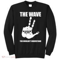 The Wave You Wouldn't Understand Sweatshirt thumb 0