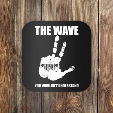 The Wave You Wouldn't Understand Coaster