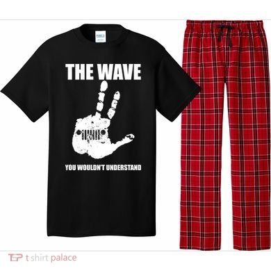The Wave You Wouldn't Understand Pajama Set