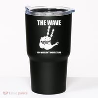 The Wave You Wouldn't Understand Tumbler thumb 0