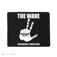 The Wave You Wouldn't Understand Mousepad thumb 0