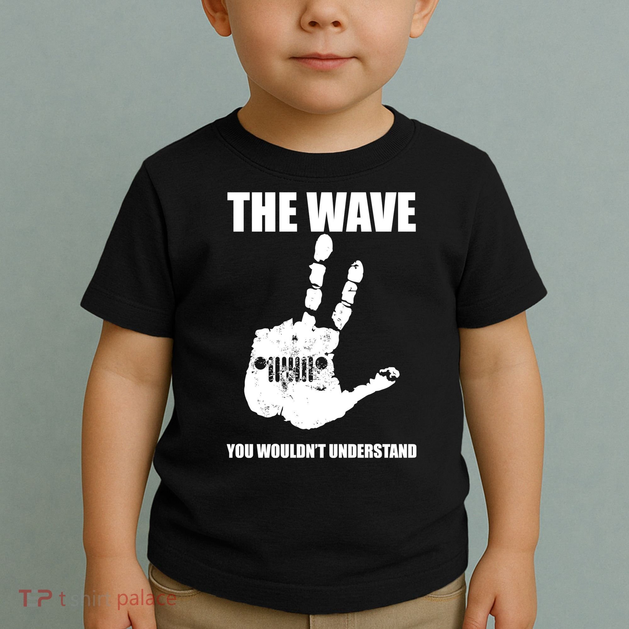 The Wave You Wouldn't Understand Toddler T-Shirt