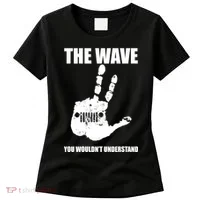 The Wave You Wouldn't Understand Women's T-Shirt thumb 0