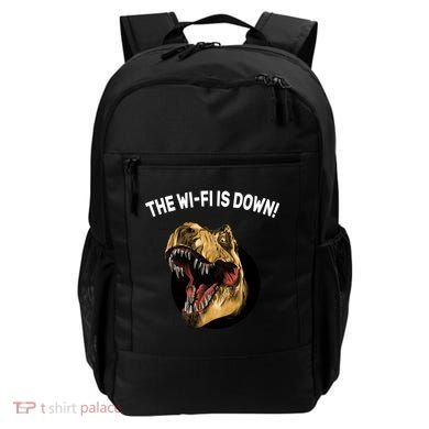The Wifi Is Down Funny T-rex Backpack