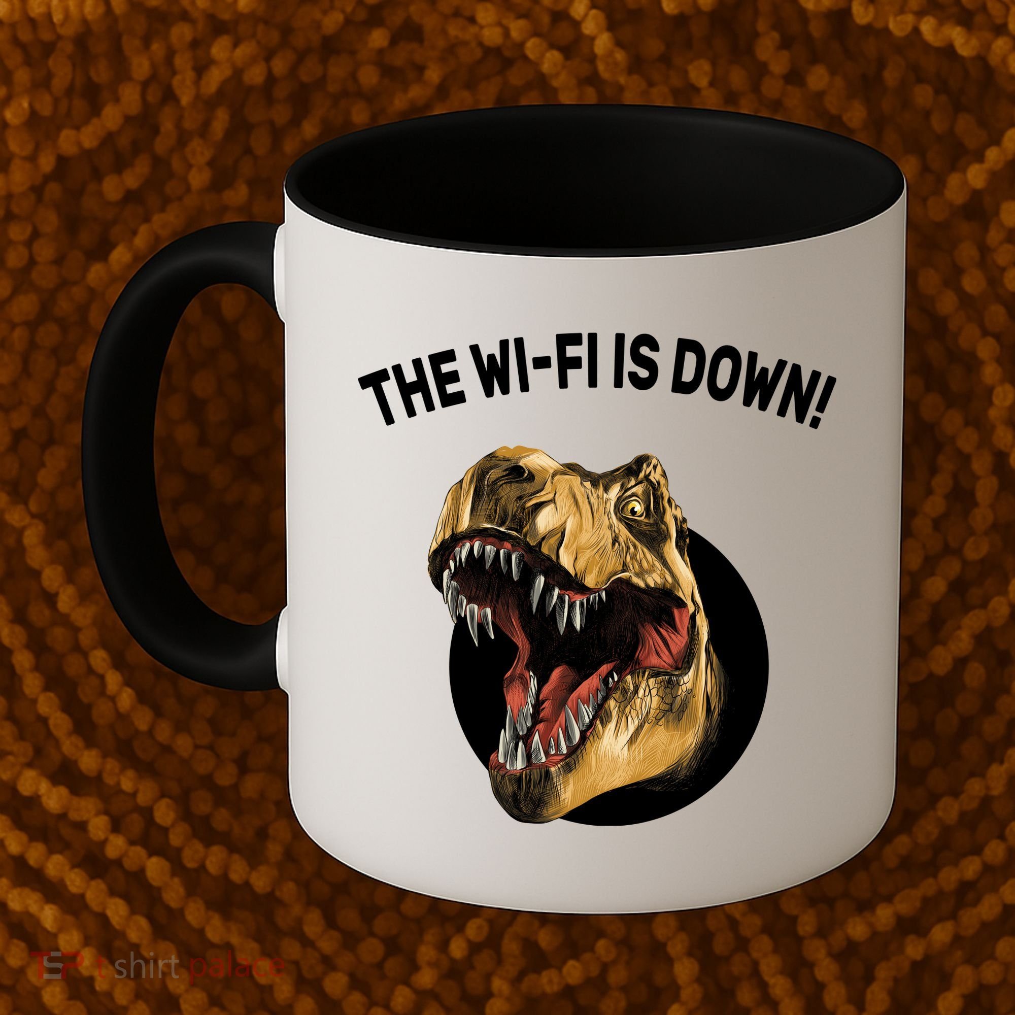 The Wifi Is Down Funny T-rex Coffee Mug