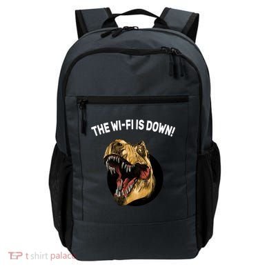The Wifi Is Down Funny T-rex Backpack