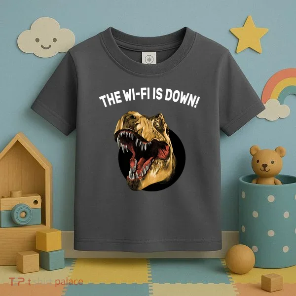The Wifi Is Down Funny T-rex Toddler T-Shirt