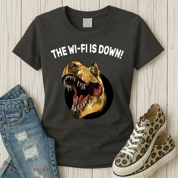 The Wifi Is Down Funny T-rex Women's T-Shirt
