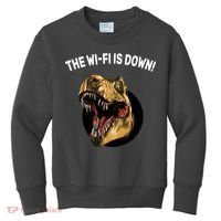 The Wifi Is Down Funny T-rex Kids Sweatshirt thumb 0