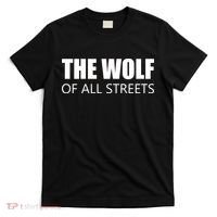 The Wolf of All Streets T-Shirt thumb 0